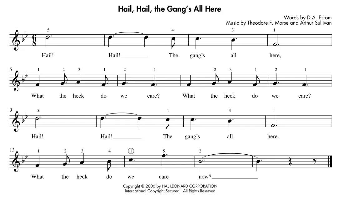Sheet music: "Hail, Hail, the Gang's All Here" in B-flat major, 6/8 time